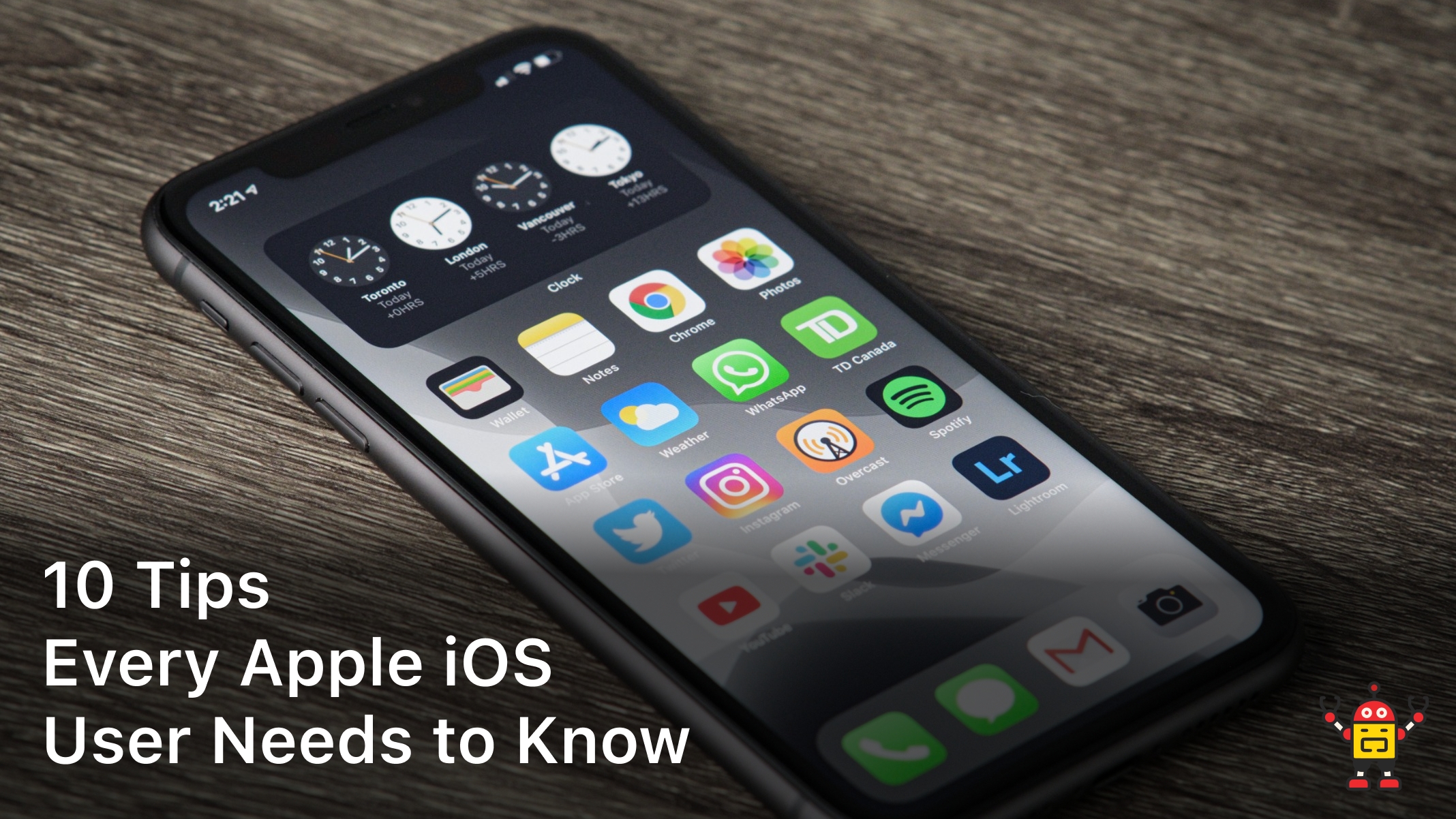 10 Tips Every Apple iOS User Needs to Know