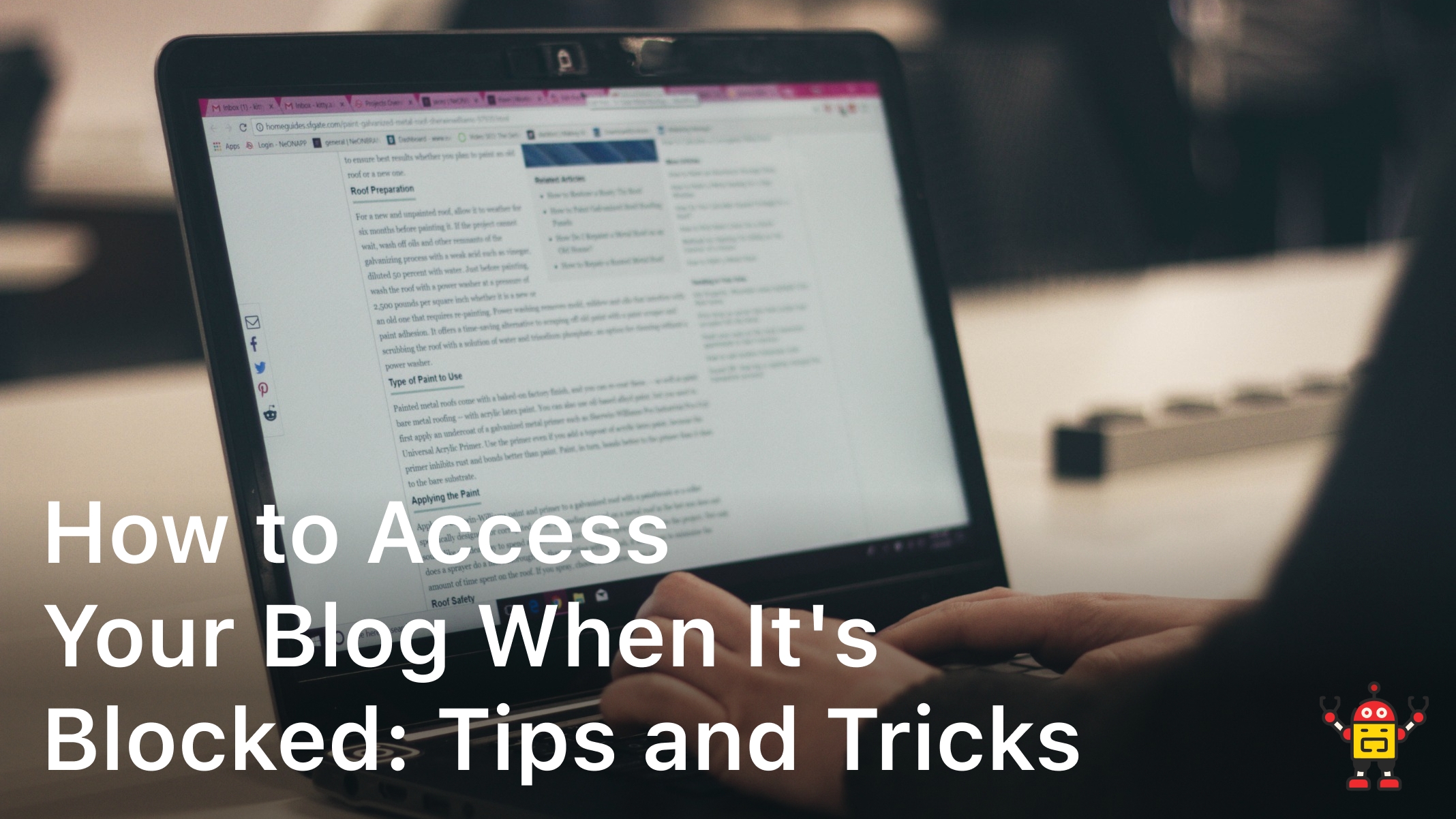 How to Access your blog when it's blocked