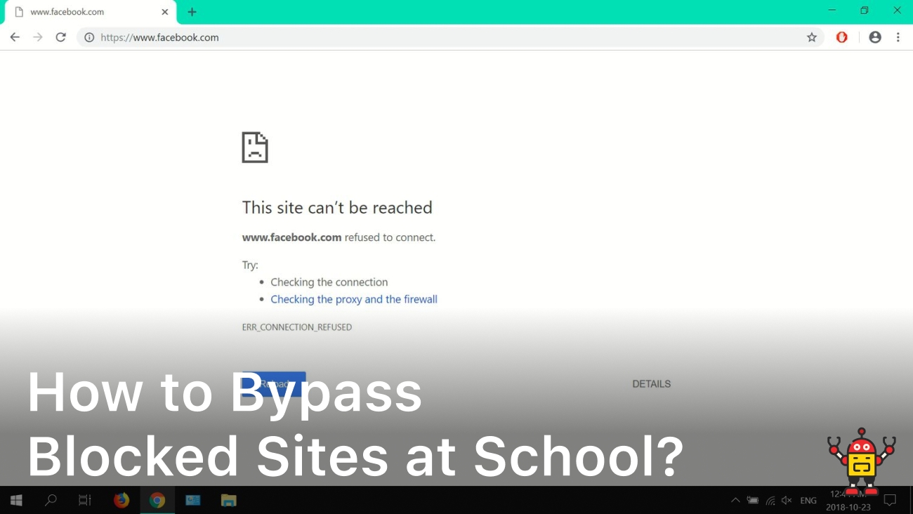 How to Bypass Blocked Sites at School