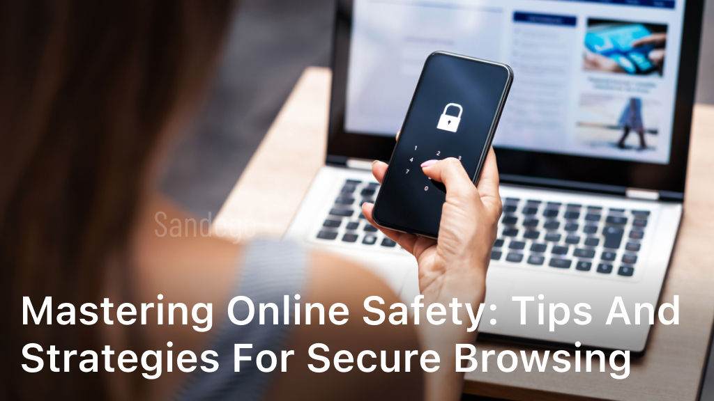 Strategies for Secure Browsing
