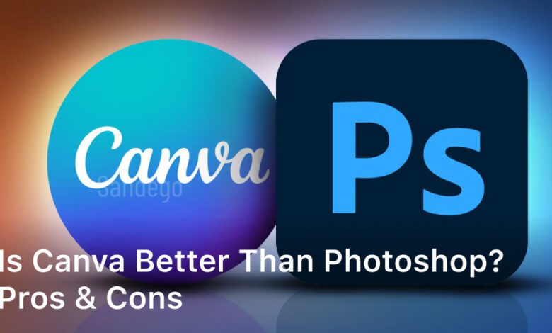 is canva better than Photoshop