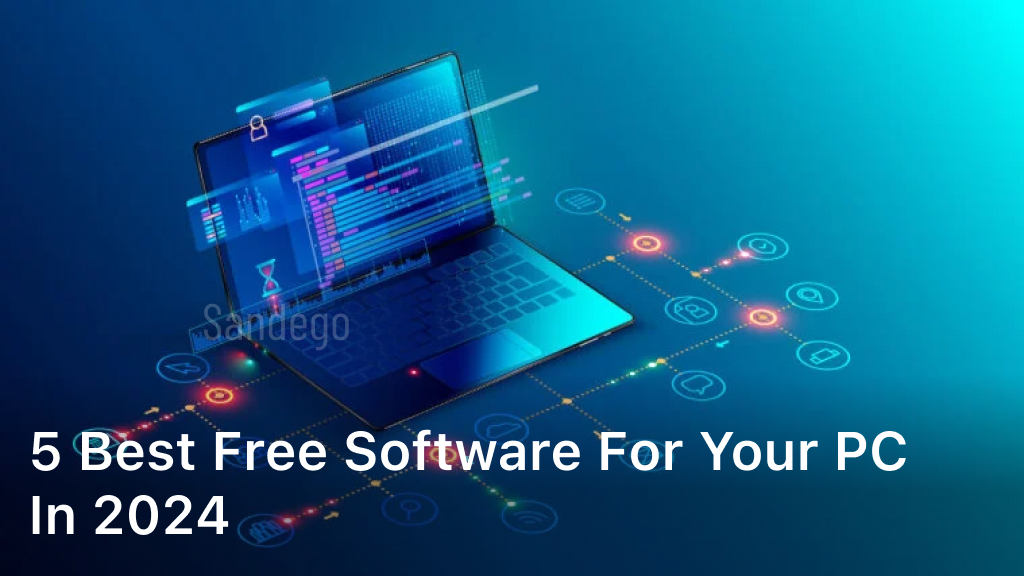 best free software for your pc