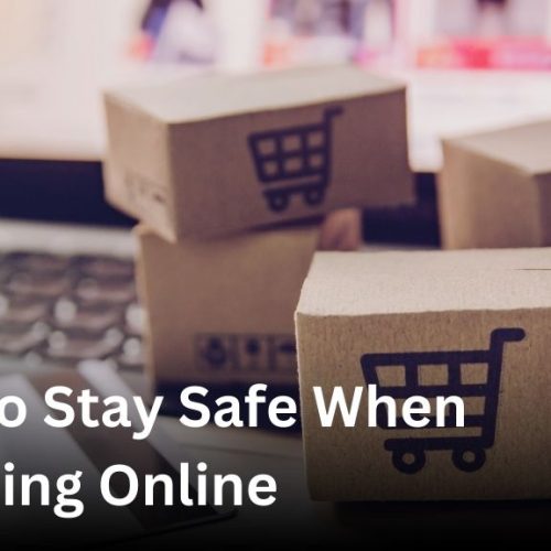 How to stay safe when shopping online