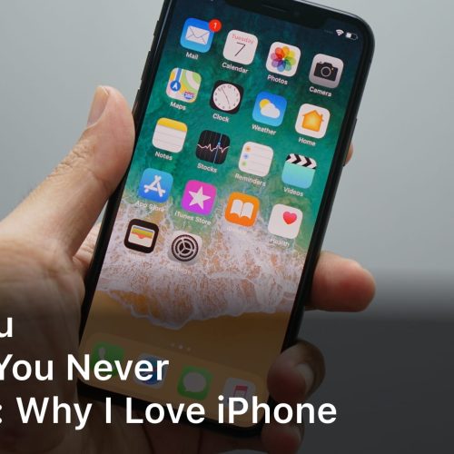 Once You Go IOS, You Never Go Back Why I Love Iphone