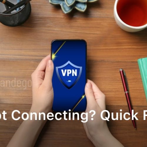 vpn is not connecting
