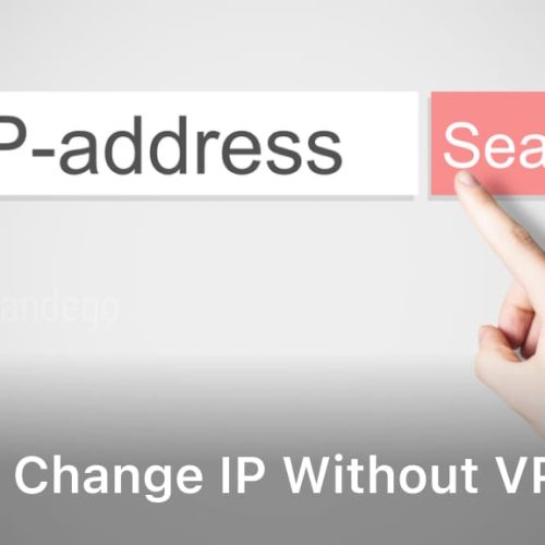 Change IP Without VPN