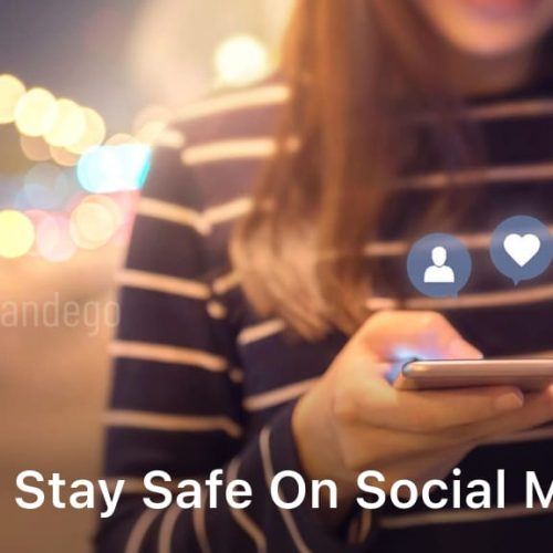how to stay safe on social media
