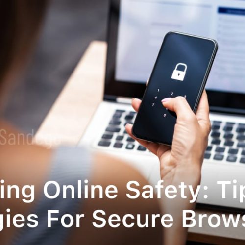 Strategies for Secure Browsing