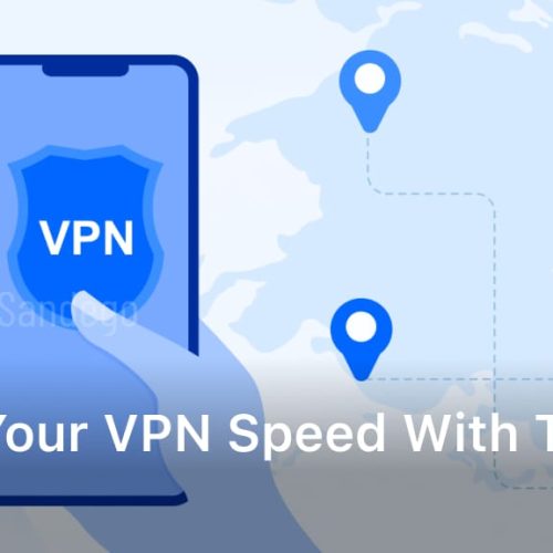 Boost Your VPN Speed with These Tips